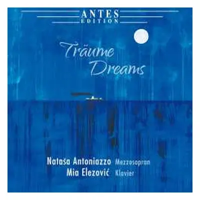 CD Various: Natasa Antoniazzo - Träume / Dreams