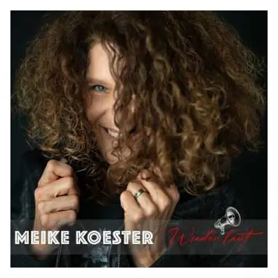 CD Meike Koester: Wieder Laut