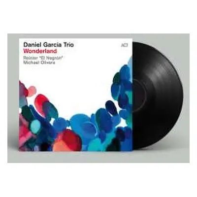 LP Daniel García Trio: Wonderland