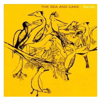 LP The Sea And Cake: The Biz LTD | CLR