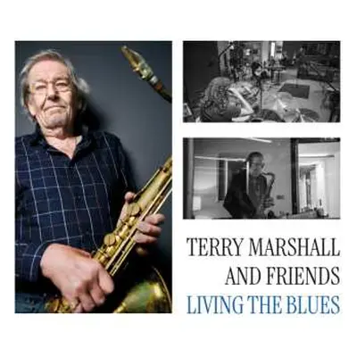 LP Marshall,terry & Friends: Living The Blues