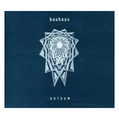 2CD Bauhaus: Gotham