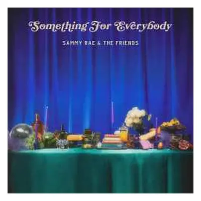 LP Sammy Rae & The Fr...: Something For Everybody