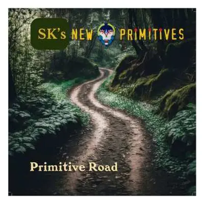 CD Sk's New Primitives: Primitive Road