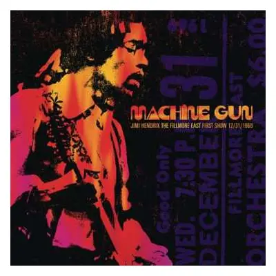 2LP Jimi Hendrix: Machine Gun: The Fillmore East First Show 12/31/1969