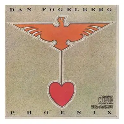 CD Dan Fogelberg: Phoenix