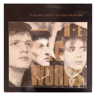 LP The Icicle Works: If You Want To Defeat Your Enemy Sing His Song