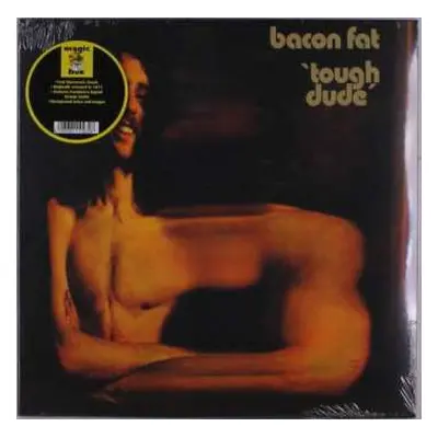 LP Bacon Fat: Tough Dude