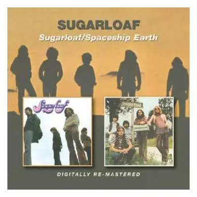 CD Sugarloaf: Sugarloaf / Spaceship Earth