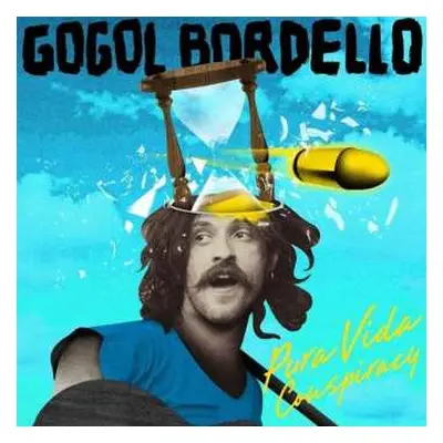 CD Gogol Bordello: Pura Vida Conspiracy