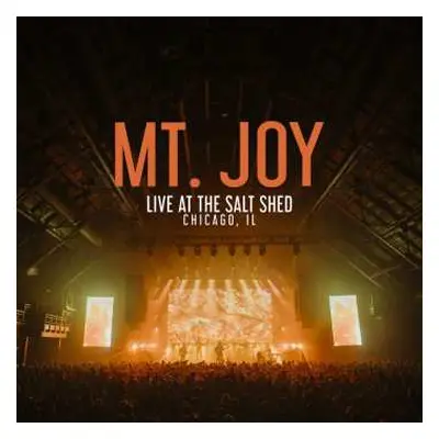 3LP Mt. Joy: Live At The Salt Shed