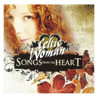 CD Celtic Woman: Songs From The Heart