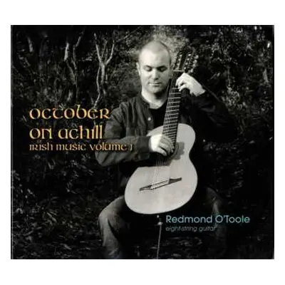 CD Redmond O'Toole: October On Achill (Irish Music Volume 1)