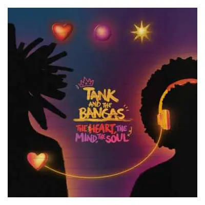 CD Tank and the Bangas: The Heart, The Mind, The Soul