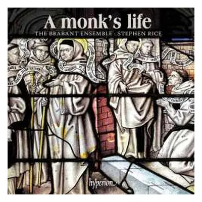 CD Various: The Brabant Ensemble - A Monk's Life