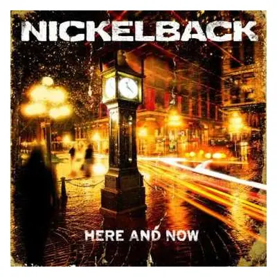 CD Nickelback: Here And Now