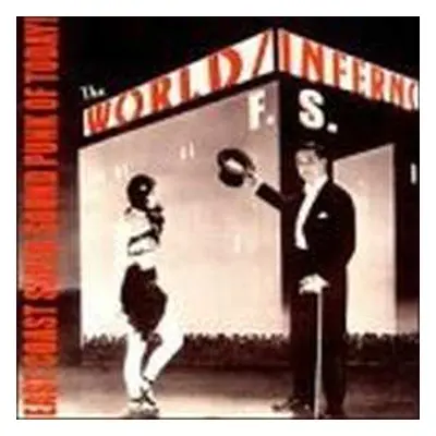 CD The World / Inferno Friendship Society: East Coast Super Sound Punk Of Today!