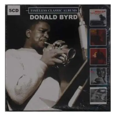 5CD Donald Byrd: Timeless Classic Albums