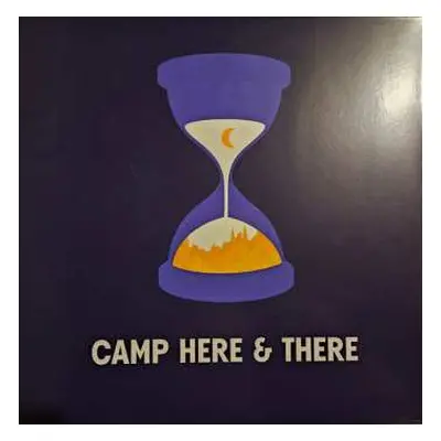 LP Will Wood: Camp Here & There Soundtrack