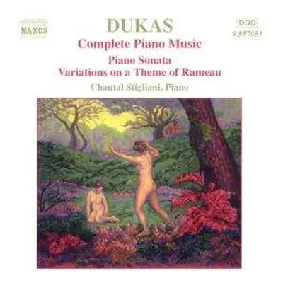 CD Paul Dukas: Complete Piano Music