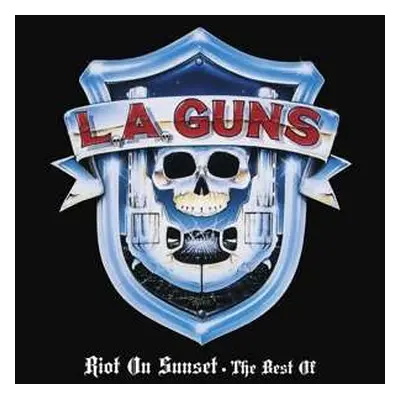 LP L.A. Guns: Riot On Sunset: The Best Of