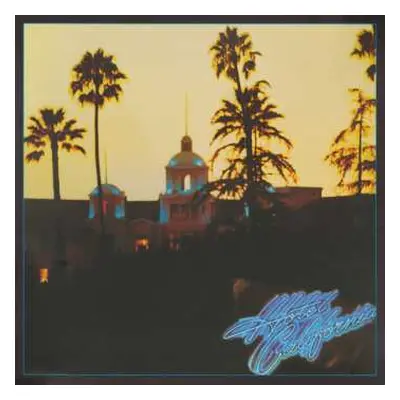 LP Eagles: Hotel California LTD