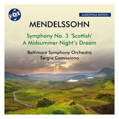 CD Felix Mendelssohn-Bartholdy: Symphonie Nr.3 "schottische"