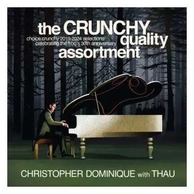 2LP Christopher Dominique: The Crunchy Qua