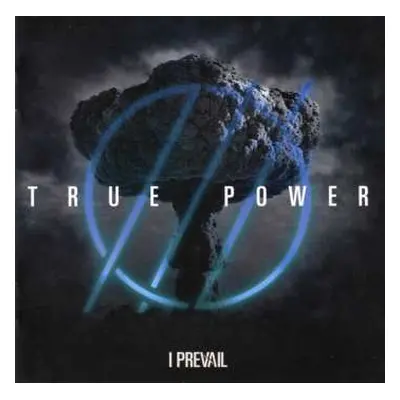 LP I Prevail: True Power CLR | LTD