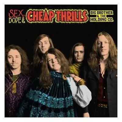 2LP Big Brother & The Holding Company: Sex, Dope & Cheap Thrills