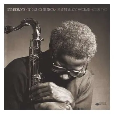 LP Joe Henderson: The State Of The Tenor - Live At The Village Vanguard - Volume Two