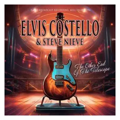 CD Elvis Costello & Steve Nieve: The Other End Of The Telescope / Radio Broadcast