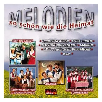 CD Various: Melodien So Schön Wie Die Heimat Folge 1