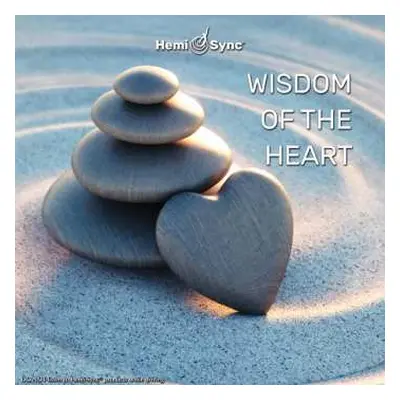 CD Barry Goldstein & Hemi-sync: Wisdom Of The Heart