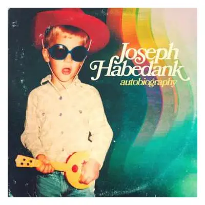 LP Joseph Habedank: Autobiography