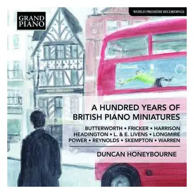 CD Duncan Honeybourne: A Hundred Years Of British Piano Miniatures