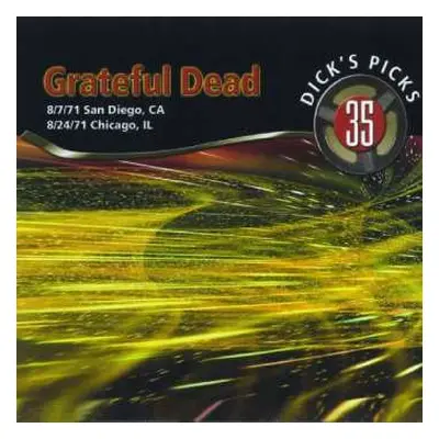 4CD The Grateful Dead: Dick's Picks 35: 8/7/71 San Diego, CA & 8/24/71 Chicago, IL