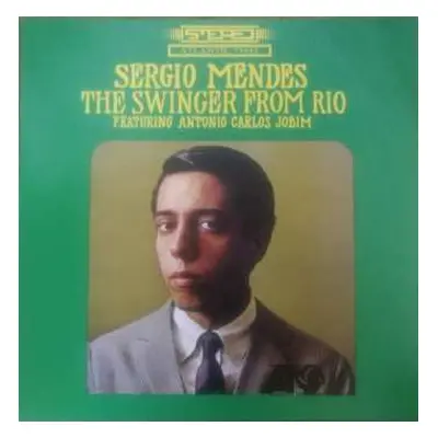 LP Sérgio Mendes: The Swinger From Rio