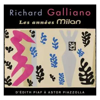 2CD Richard Galliano: Les Années Milan