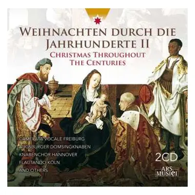 2CD Various: Weihnachten Durch Die Jahrhunderte (vol.2)