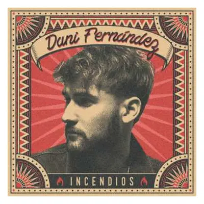 LP Dani Fernández: Incendios