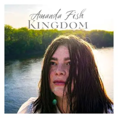 CD Amanda Fish: Kingdom