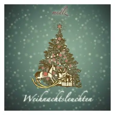 CD Medlz: Weihnachtsleuchten