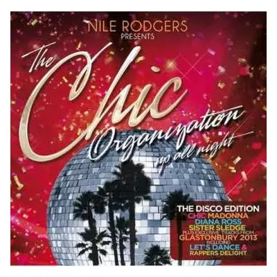 2CD Chic: Up All Night - Disco Edition