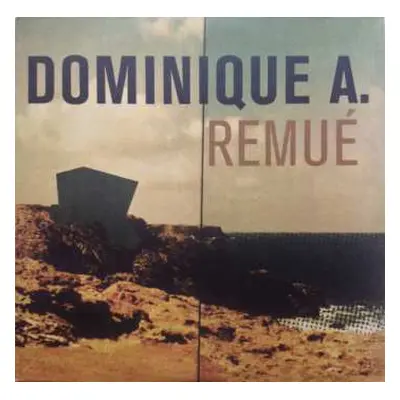 2LP Dominique A.: Remué