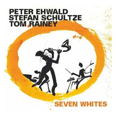 CD Tom Rainey: Seven Whites