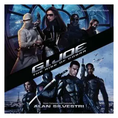 CD Alan Silvestri: G.I. Joe: The Rise Of Cobra (Score From The Motion Picture)