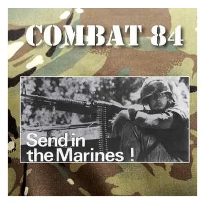 CD Combat 84: Send In The Marines!