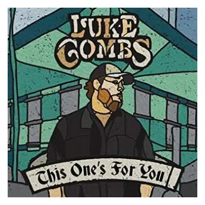 CD Luke Combs: This One's For You