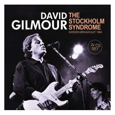 2CD David Gilmour: The Stockholm Syndrome